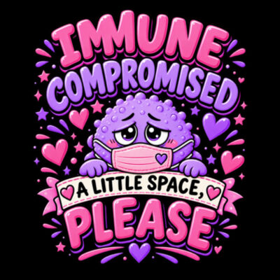 Immune Compromised Crew Sweatshirt Design