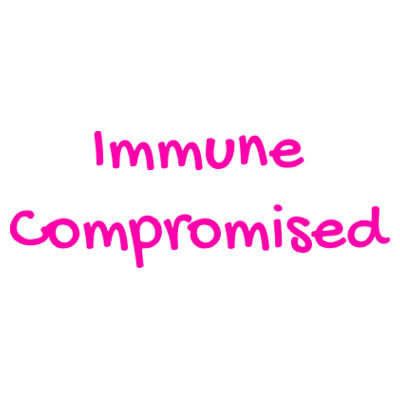Immune Compromised Slogan Long Sleeve Tee Design