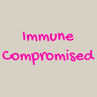 Immune Compromised Slogan Women's Cap Design
