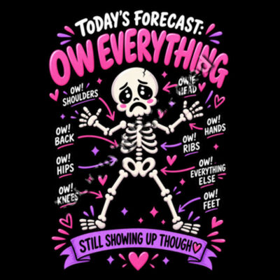 Today's Forecast: Ow Everything Hurts Tote Bag 7 Design