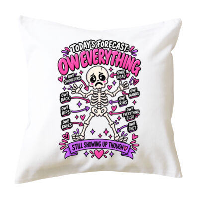 Today's Forecast: Ow Everything Hurts Cushion Cover Thumbnail