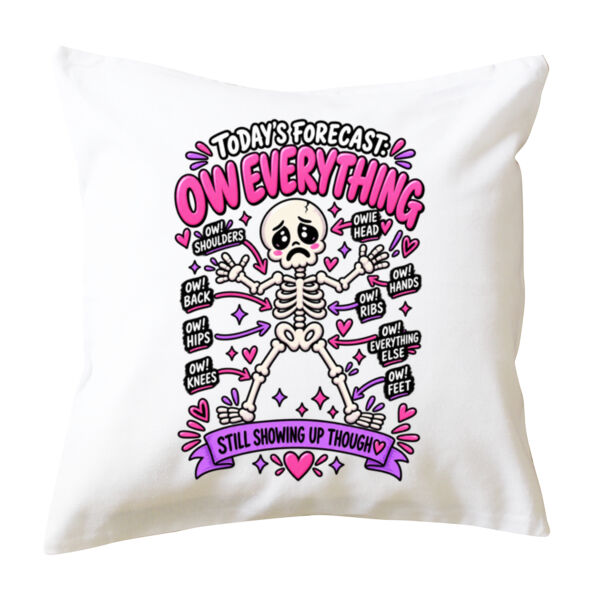 Today's Forecast: Ow Everything Hurts Cushion Cover Thumbnail