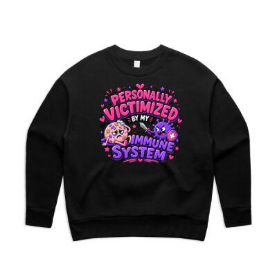 Personally Victimized By My Immune System Crew Sweatshirt Thumbnail