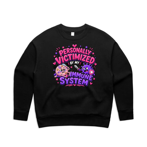 Personally Victimized By My Immune System Crew Sweatshirt Thumbnail
