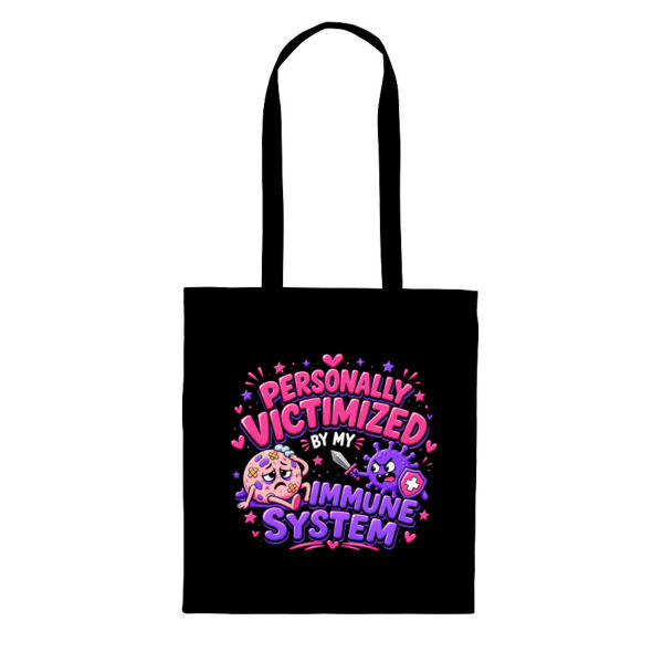 Personally Victimized By My Immune System Tote Bag Thumbnail