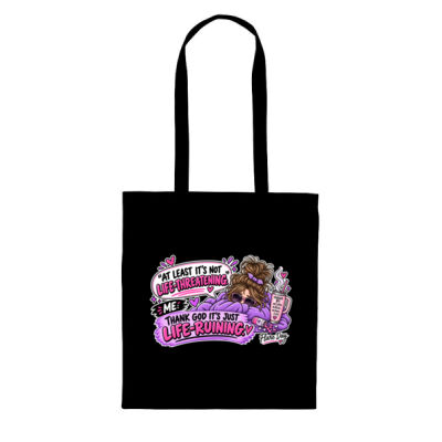 Just Life Ruining Tote Bag Thumbnail