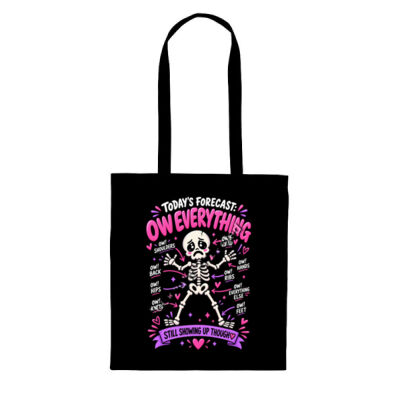 Today's Forecast: Ow Everything Hurts Tote Bag 7 Thumbnail